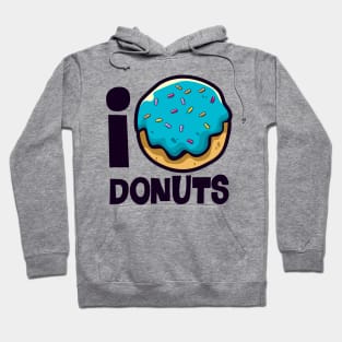 i love donuts Hoodie